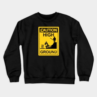 Caution High Ground Crewneck Sweatshirt